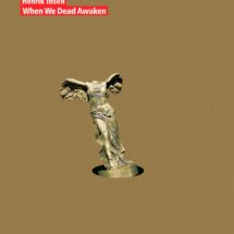 کتاب وقتی ما مردگان سر برداریم