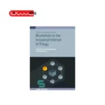 Blockchain in the Industrial Internet of Things