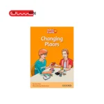 CHANGING PLACES