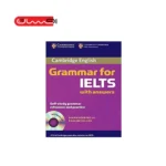 Cambridge Grammar for IELTS with Answers