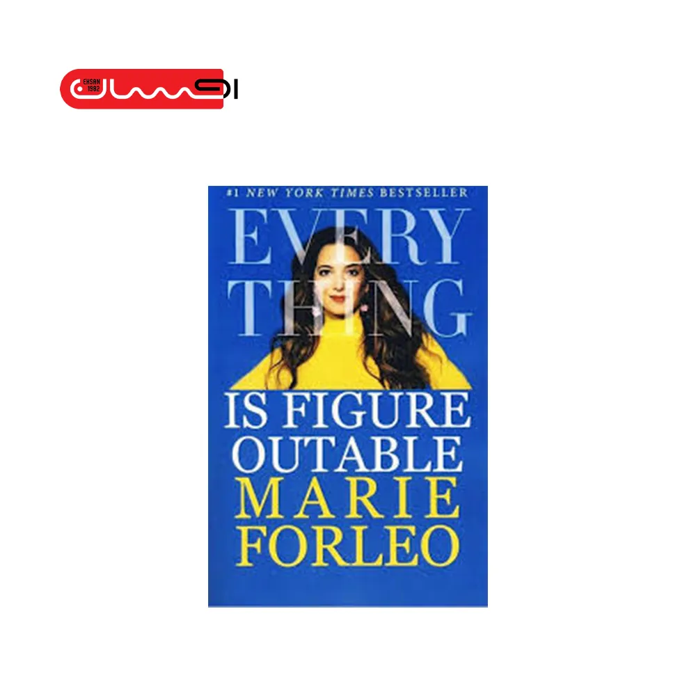 EVERY THING IS FIGURE OUTABLE