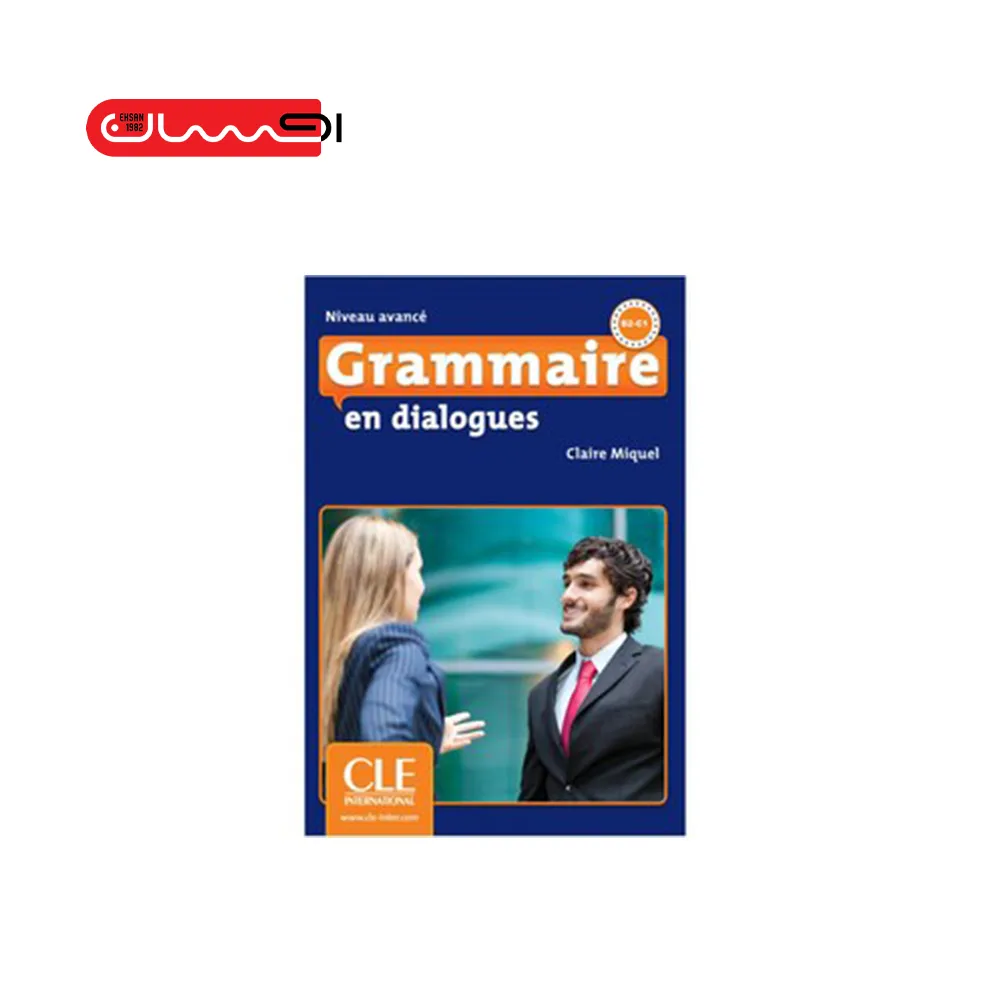 Grammaire en dialogues B2-C1