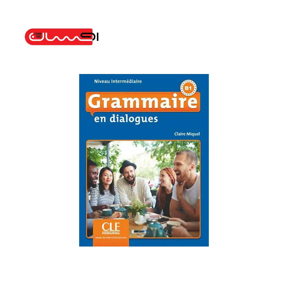 Grammaire en dialogues B1